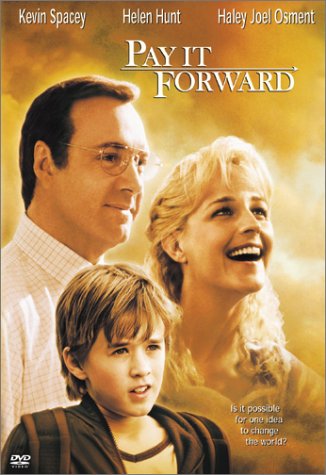 Pay It Forward Movie Poster